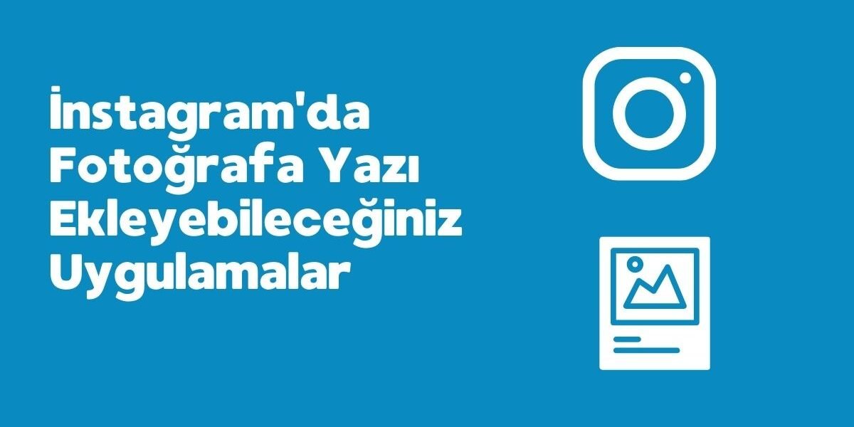 İnstagram'da fotoğrafın üstüne yazı