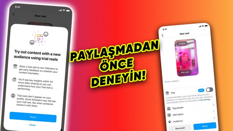 Instagram, Reels Videoları İçin Deneme Özelliğini Tanıttı