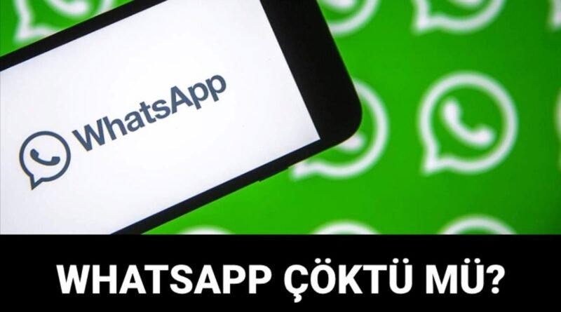 WhatsApp Ne Zaman Düzelecek? Neden Açılmıyor? 20 Mart'taki Erişim Sorununda Son Durum - Son Dakika Türkiye Haberleri