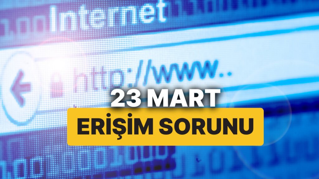 İnternet Yavaşladı mı, Erişim Sorunu mu Yaşanıyor? 23 Mart’ta Twitter (X) ve Instagram Çöktü mü?