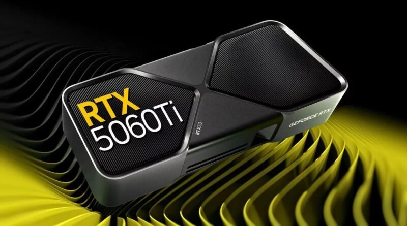 Nvidia GeForce RTX 5060 Ti Tanıtıldı: Fiyatı ve Özellikleri İşte Burada!