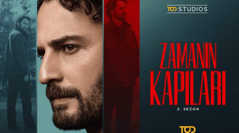 "Zamanın Kapıları" İkinci Sezonuna Özel Karakter Posterleri Yayınlandı! - Haberler