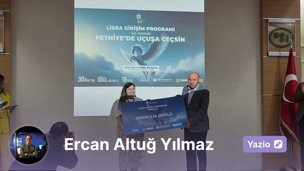 Fethiye Bölgesinde Bir İlk: LİDEA Girişimcilik Programı Demo Day Finali, Girişimcilik Ekosisteminde Çarpıcı Etki Yarattı!