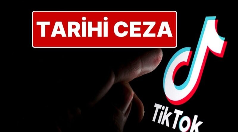 TikTok’a, Kullanıcı Verilerini Çin’e Aktardığı Gerekçesiyle 530 Milyon Euro Ceza Verildi
