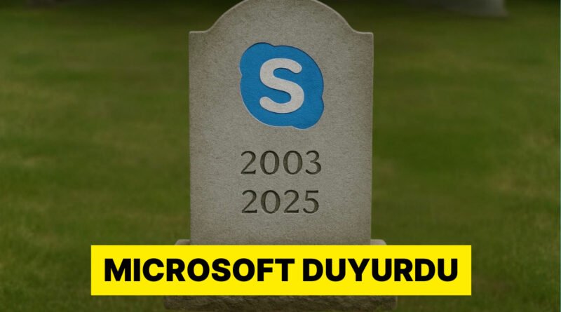 Efsanevi Bir Dönem: Sesli ve Görüntülü Arama Servisi Skype Tarihe Karıştı