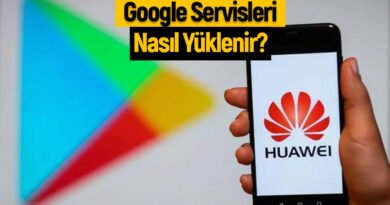 Huawei Telefona Google Servisleri Yükleme Rehberi