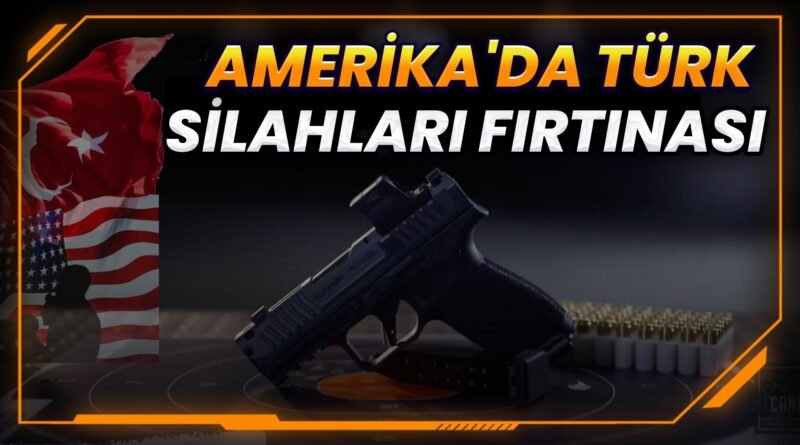 Türkiye'nin Silah Devrimi: ABD Pazarında Zirveye Yükseliş!