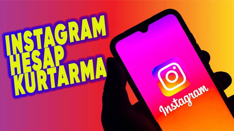 Instagram Hesap Kurtarma Rehberi - 2025