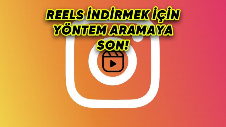 Instagram'a Reels İndirme Özelliği Geldi: Nasıl Kullanılır?