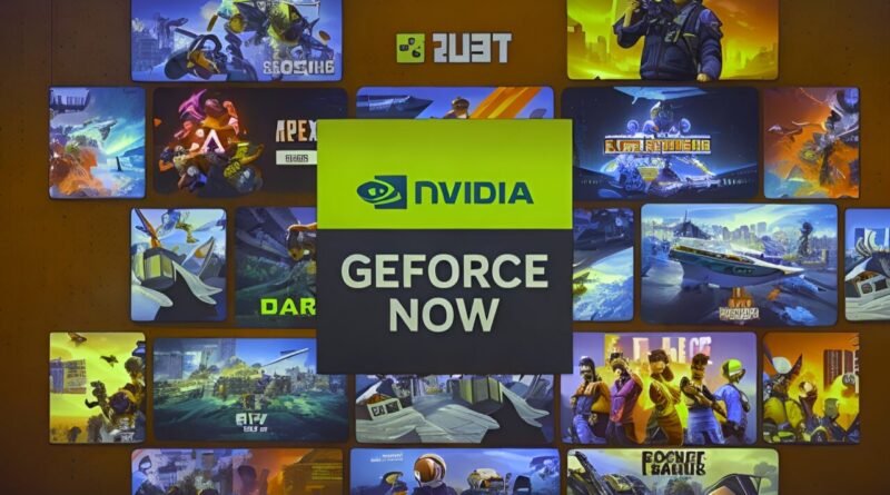 GeForce Now’a Katılan ve Katılacak Yeni Oyunlar Açıklandı!