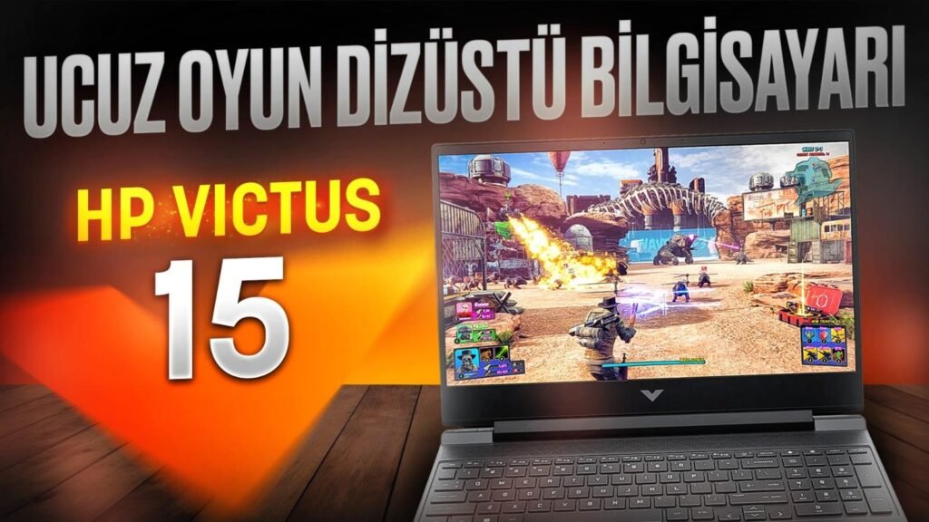 HP Victus 15 Laptop İncelemesi