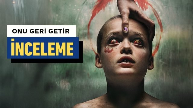 Onu Geri Getir İnceleme
