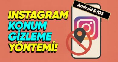 Instagram'da Anlık Konum Gösterme Özelliği Nasıl Devre Dışı Bırakılır?