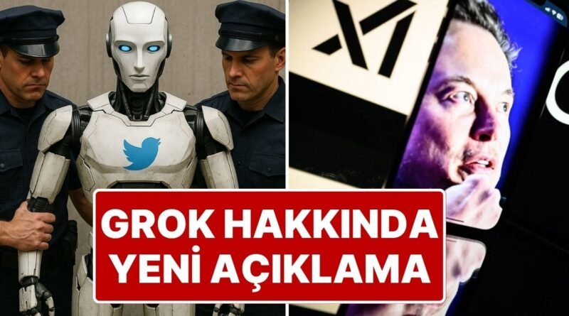 Ettiği Küfürler Nedeniyle Erişim Engeli Beklenen Grok İçin Açıklama Yapıldı