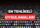 Uzmanların Uyarısı: Bu Uygulamalar Verilerinizi En Fazla Takip Edenler Arasında Bulunuyor