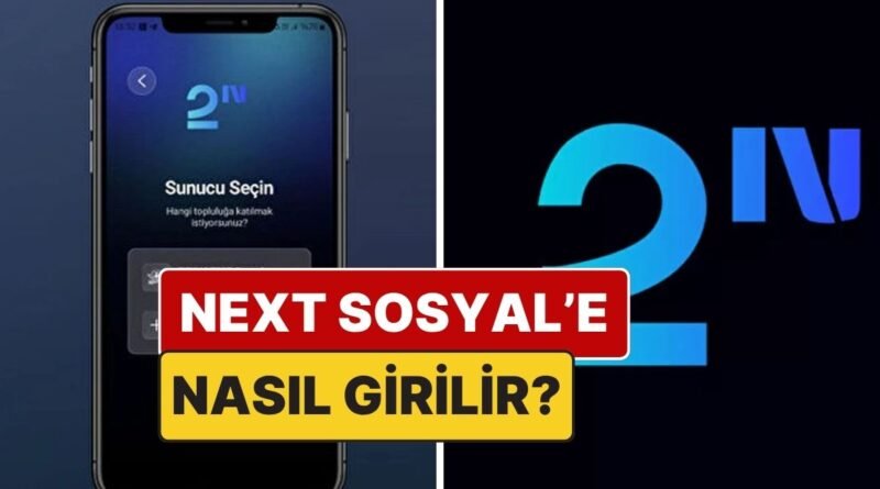 Next Sosyal: Nedir ve Nasıl Kullanılır? TEKNOFEST'e Nasıl Giriş Yapılır?