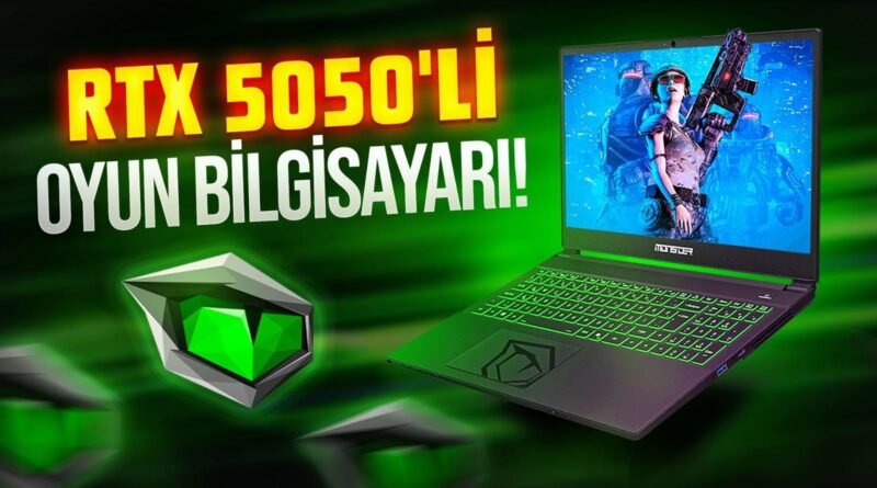 RTX 5050 Donanımlı Oyun Bilgisayarı - Monster Abra A5 V22.1.5!