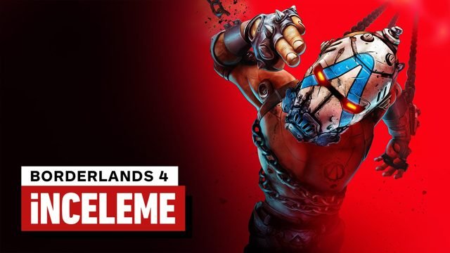 Borderlands 4 inceleme