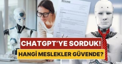 ChatGPT’ye Sorduk: Yapay Zekanın Zorlanacağı Meslekler