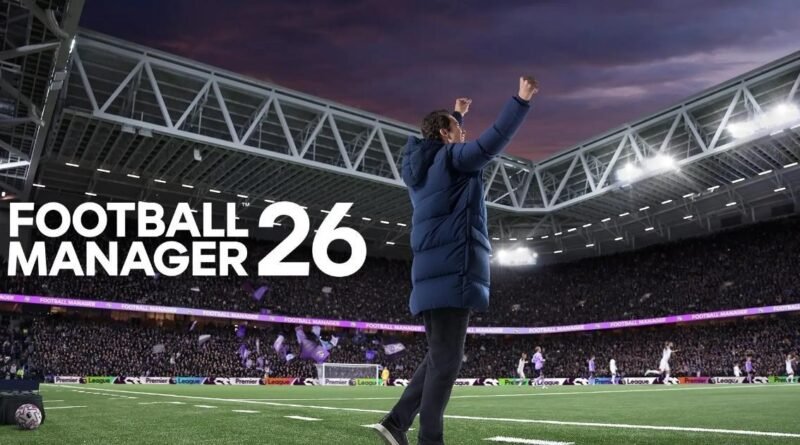 Football Manager 26 Tanıtım Videosu Yayınlandı