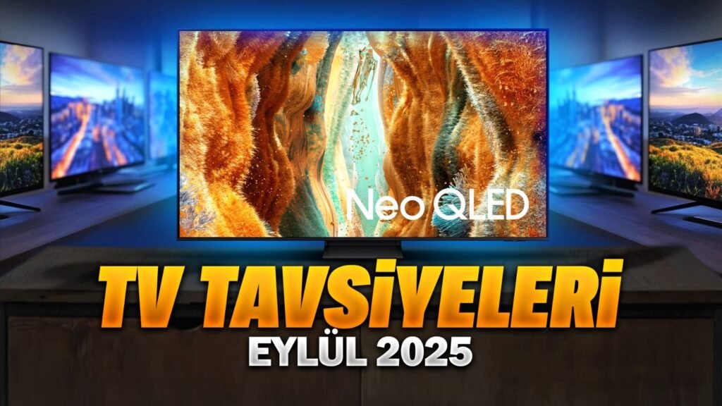 Eylül 2025 için En İyi Televizyon Önerileri