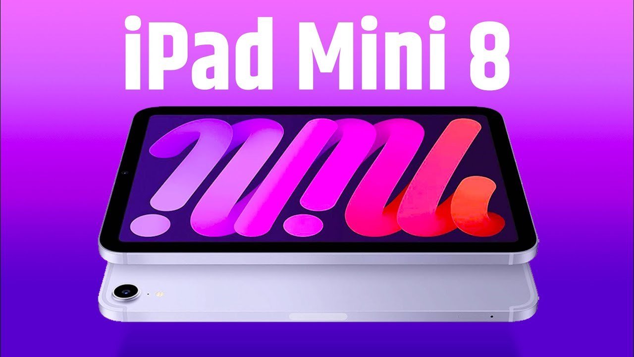 iPad Mini 8 yakında geliyor: İşte tüm beklenenler