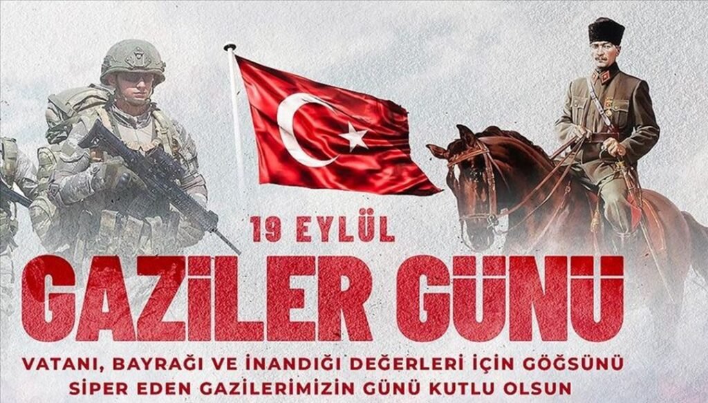 Gaziler Günü Mesajları: Kahramanlarımızı Onurlandırıyoruz