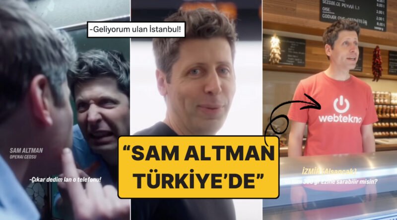 Işık Hızıyla Gelişen İş Dünyası: Webtekno'nun 'Sam Altman Türkiye'de' Videosu Sınırları Aşdı