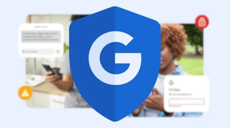 Google, Dolandırıcılığa Karşı Yeni Koruma Özelliklerini Tanıttı