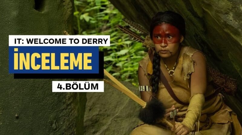 Derry'ye Hoş Geldiniz: 1. Sezon 4. Bölüm Analizi