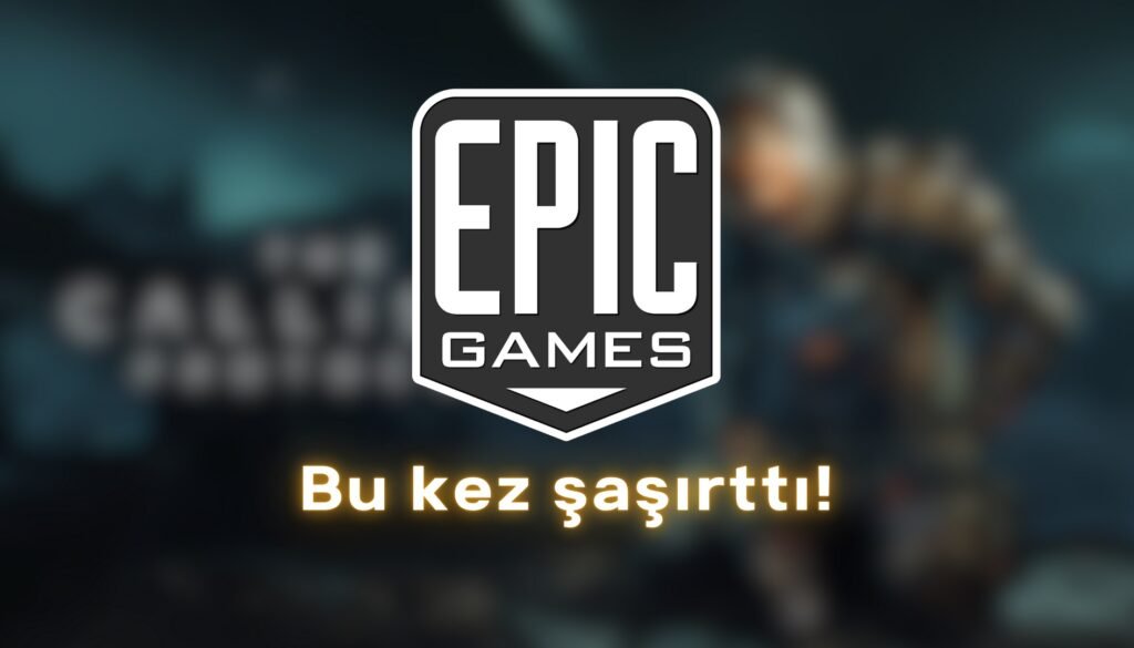 Epic Games'in Bugünkü Ücretsiz Oyunu Açıklandı: 24-25 Aralık