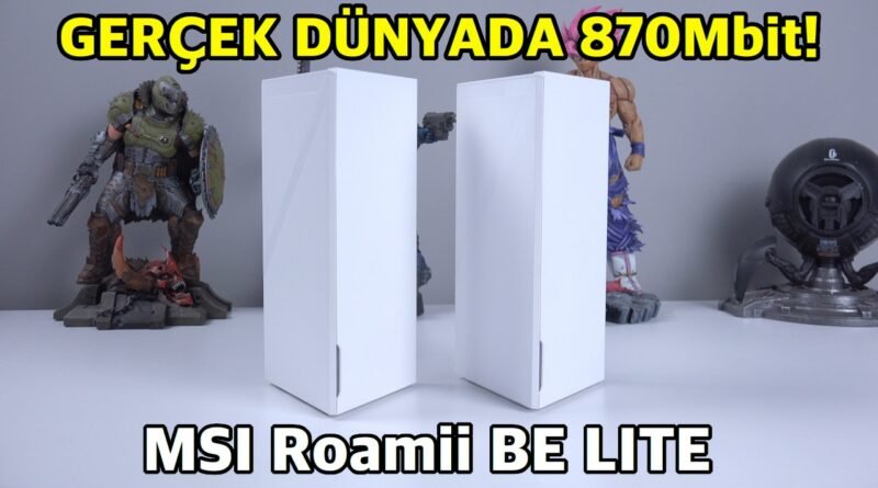 MSI Roamii BE Lite Mesh Wi-Fi: Gigabit Uyumlu Çözüm!