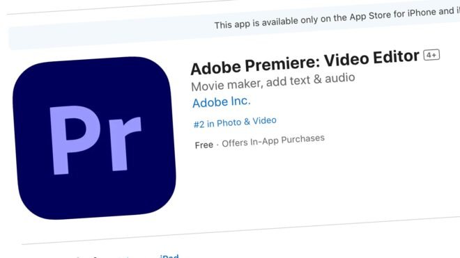 Adobe Premiere Uygulaması iPhone ve iPad İçin Yayınlandı