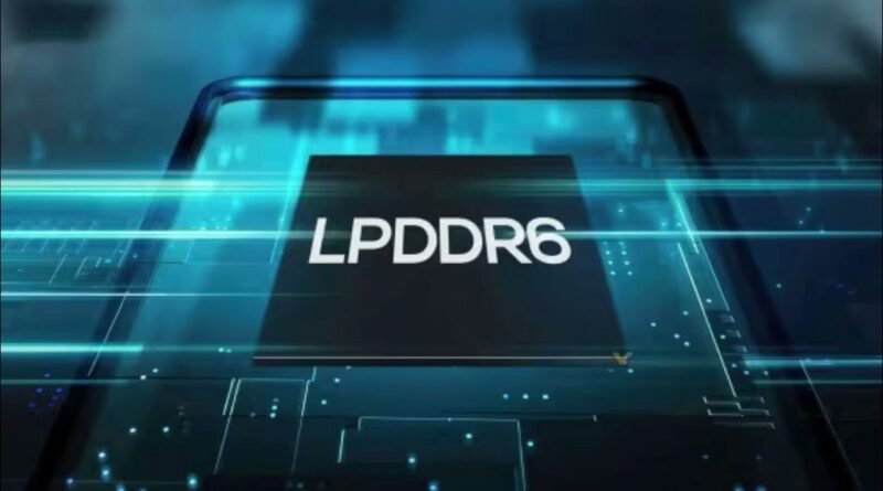 LPDDR6 Dönemi Pahalılığı: Sadece Amiral Gemilerine Özel Olabilir