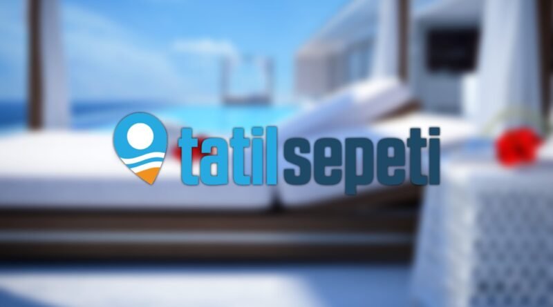 Tatil Sepeti Yeni Sahip: Satın Alma Bedeli 70 Milyon Euro
