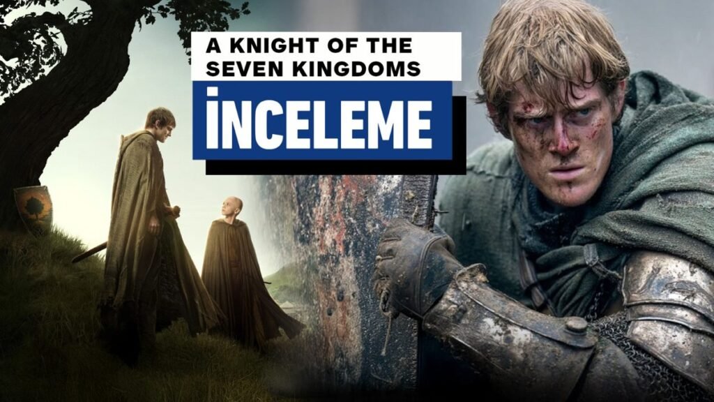 A Knight of the Seven Kingdoms: Sezon 1 İncelemesi