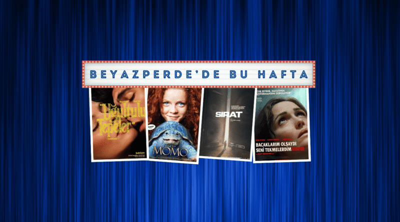 Güncel Filmler: "Uğultulu Tepeler", "Momo", "Sırat"