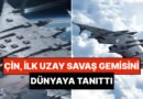 Çin'in Sıra Dışı Savaş Uçağı: Uzaya Kadar Ulaşabilen 242 Metre Uzunluğunda!