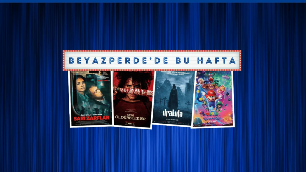 Vizyondaki Filmler: "Sarı Zarflar", "Seni Öldürecekler", "Drakula"