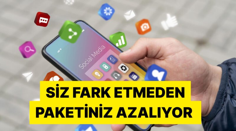Arka Planda Çalışırken İnternet Kotanızı En Fazla Tüketen Uygulamalar