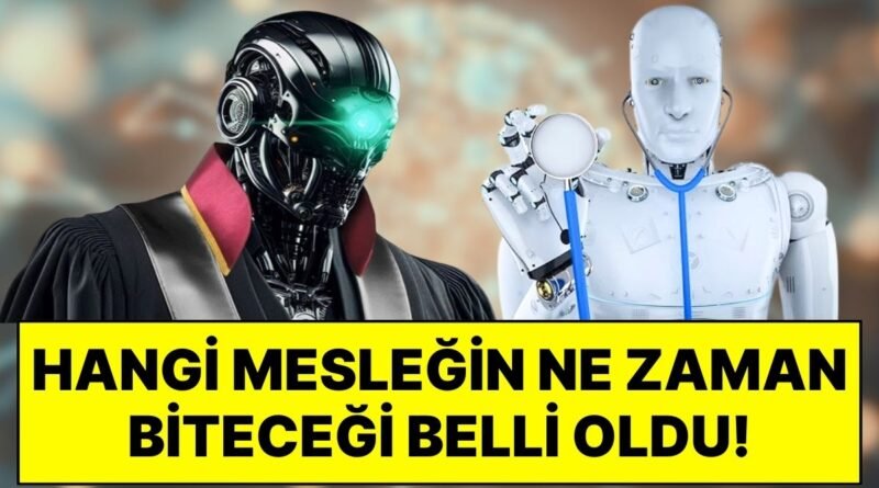 Doktor, Avukat, Öğretmen, Yazılımcı... Hiçbiri Güvende Değil: Yapay Zeka Hangi Meslekleri Ne Zaman Yok Edecek?