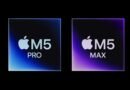 Apple M5 Pro ve M5 Max Tanıtıldı: Özellikleriyle Tanışın