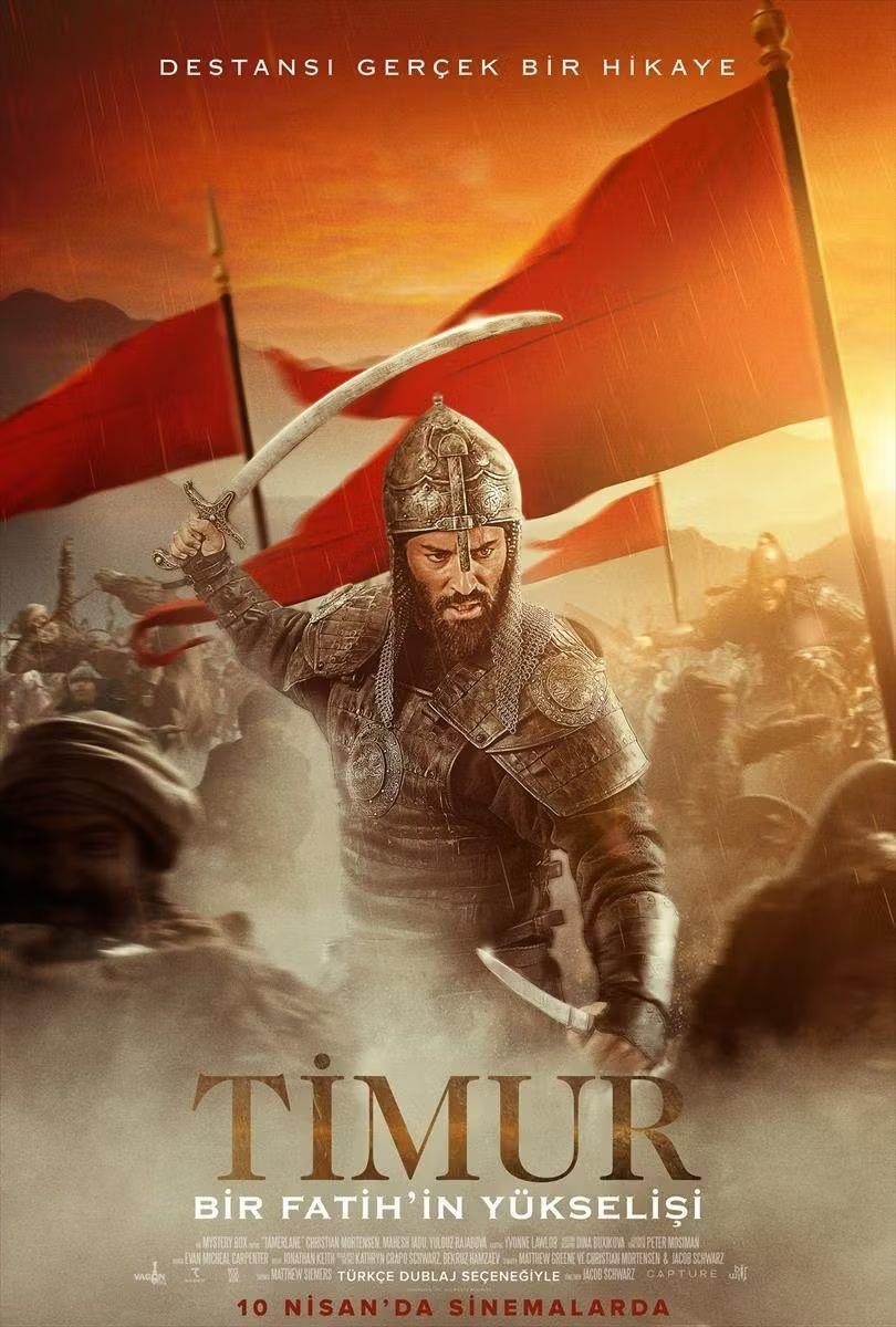 Timur Bir Fatih'in Yükselişi (Tamerlane Rise of the Last Conqueror)