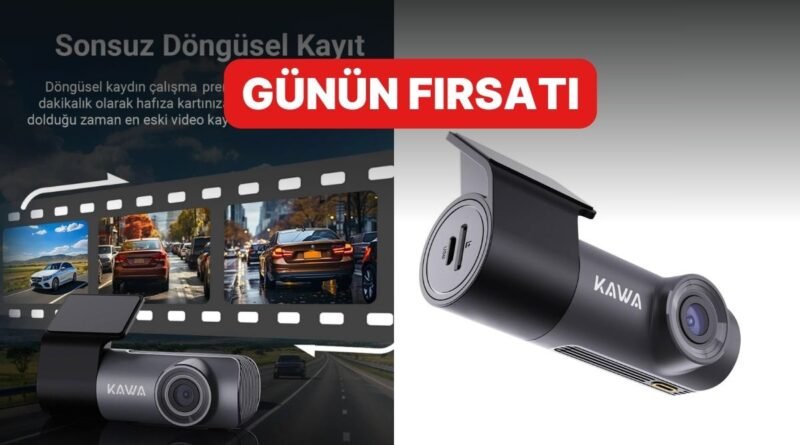 Günün Fırsatı: Kawa D5 2K Araç Kamerası Şimdi İndirimde!