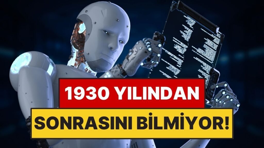 1930 Sonrasını Tanımayan: İnternetsiz Eğitilen Yapay Zeka