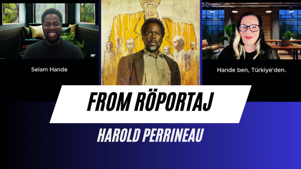 ÖZEL RÖPORTAJ: "From"un Yıldızı Harold Perrineau Beyazperde'de Konuştu - Haberler