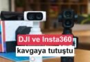 DJI ve Insta360 Arasında Çatışma Patlak Verdi