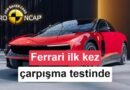 Ferrari, Euro NCAP çarpışma testine ilk kez bir araç gönderdi