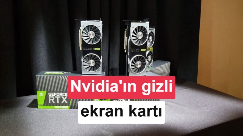GeForce RTX 2080 Ti SUPER Prototipleri Ortaya Çıktı: İşte Özellikleri