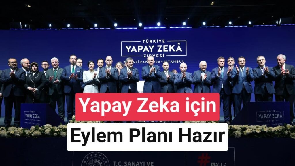 Türkiye'nin Yapay Zeka Eylem Planı Geliyor